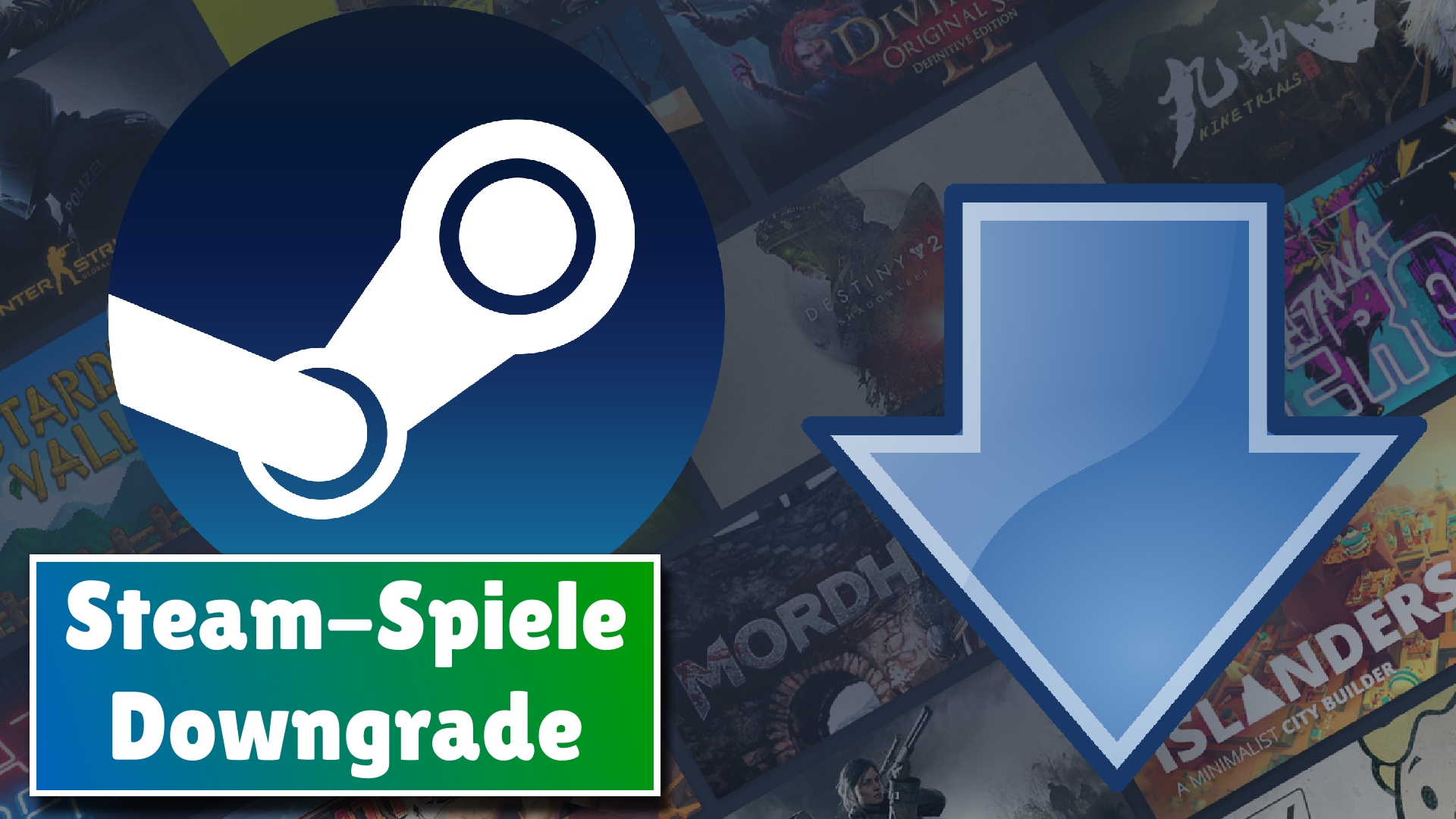 How to Downgrade Steam Games